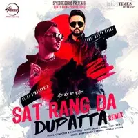 Sat Rang Da Dupatta Remix