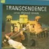 Transcendence - Ustad Irshad Khan (sitar)