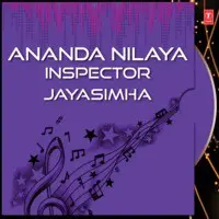 Ananda Nilaya-Inspector Jayasimha