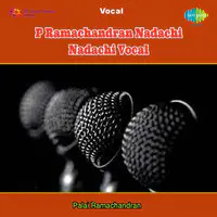 P Ramachandran Nadachi Nadachi Vocal