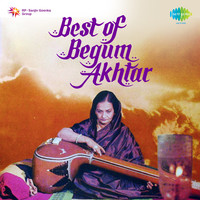 Best Of Begum Akhtar 