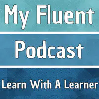 My Fluent Podcast - season - 61