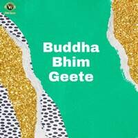 Buddha Bhim Geete