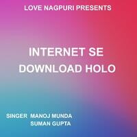 Internet Se Download Holo ( Nagpuri Song )