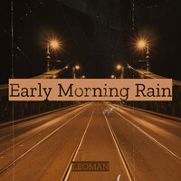 Early Morning Rain