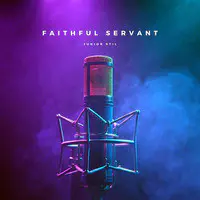 Faithful Servant