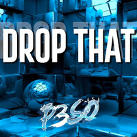 Drop That