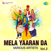 Mela Yaaran Da Vol. 3