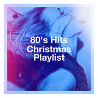 80's Hits Christmas Playlist