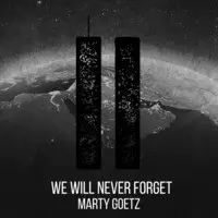 We Will Never Forget