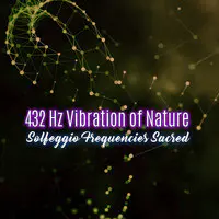 432hz Vibration of Nature