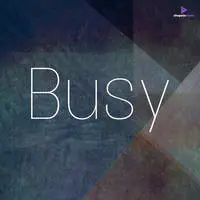 Busy