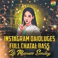 Instagram Daioluges Full Chatal Bass