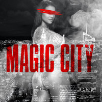 Magic City