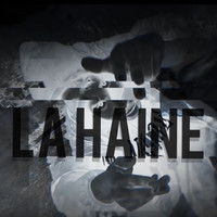 La haine