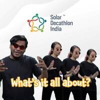 Solar Decathlon India- What's it all about?