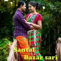 Santal Bazar Sari