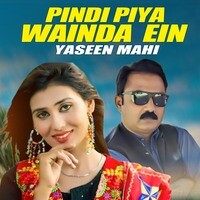 Pindi Piya Wainda Ein