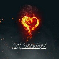 Dil Deewana