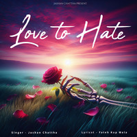 Love to Hate