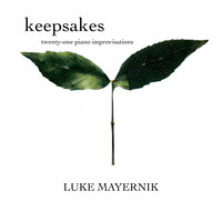 Keepsakes: Twenty-One Piano Improvisations