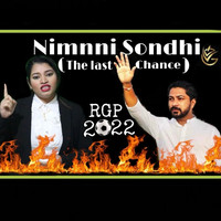Nimnni Sondhi (The Last Chance) [Rgp 2022]