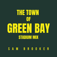 The Town of Green Bay Stadium Mix