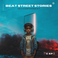 Beat Street Stories - EP