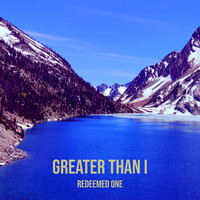 Greater Than I