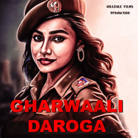 Gharwaali Daroga