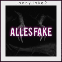 Alles Fake