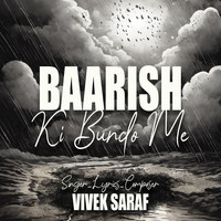 Baarish Ki Bundo Me