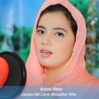 Janan Mi Laro Musafar Sho