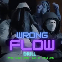 Wrong Flow Drill