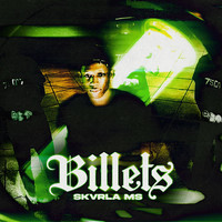 Billets