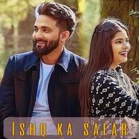 Ishq Ka Safar