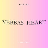 Yebbas Heart Freestyle