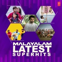 Malayalam Latest Superhits