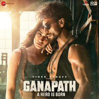Ganapath (Original Motion Picture Soundtrack)