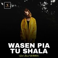 Wasen Pia Tu Shala