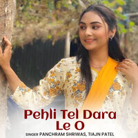 Pehli Tel Dara Le O