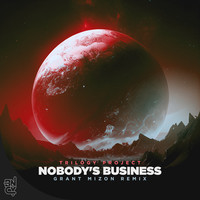 Nobody's Business (Remix)