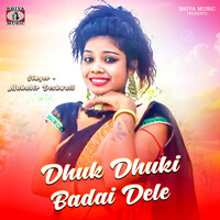 Dhuk Dhuki Badai Dele