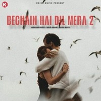 Bechain Hai Dil Mera 2