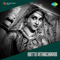 Kattu Vithachavan