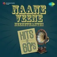 Naane Veene Neene Thanthi Hits Of 60s