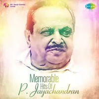 Memorable Hits of P. Jayachandran
