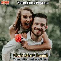 Gori Tohar Chunari