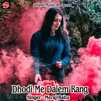 Dhodi Me Dalem Rang