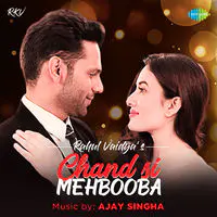 Chand Si Mehbooba - Rahul Vaidya
